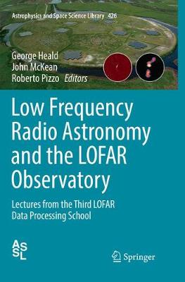 Cover of Low Frequency Radio Astronomy and the LOFAR Observatory