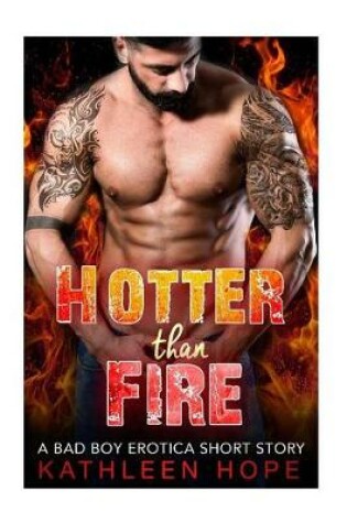 Cover of Hotter than Fire