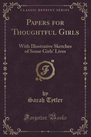 Cover of Papers for Thoughtful Girls