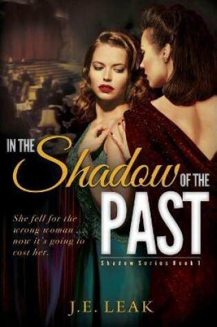 Cover of In the Shadow of the Past