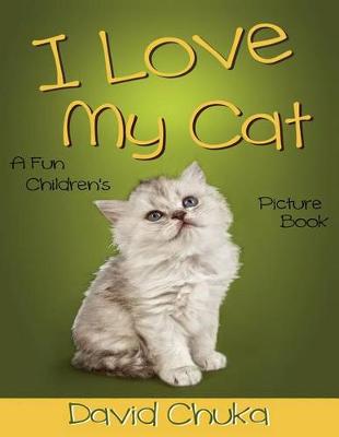 Cover of I Love My Cat