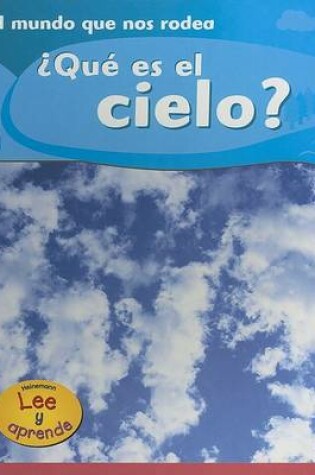 Cover of ¿qué Es El Cielo?