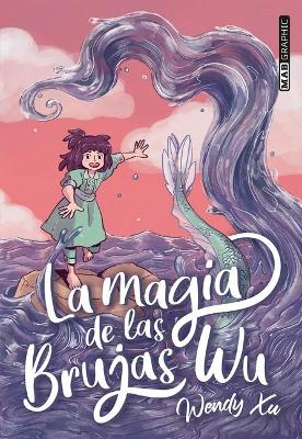 Book cover for Magia de Las Brujas Wu (Antes La Voz del Mar)