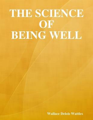 Book cover for The Science of Being Well