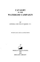 Book cover for Cavalry in the Waterloo Campaign