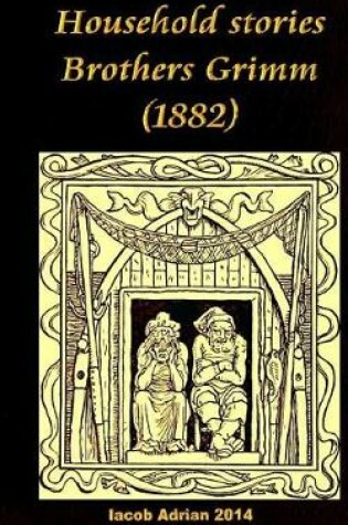 Cover of Household stories Brothers Grimm (1882)