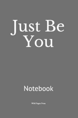 Cover of Just Be You