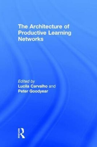 Cover of The Architecture of Productive Learning Networks