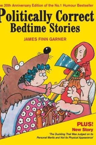 Cover of Politically Correct Bedtime Stories