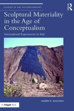 Cover of Sculptural Materiality in the Age of Conceptualism