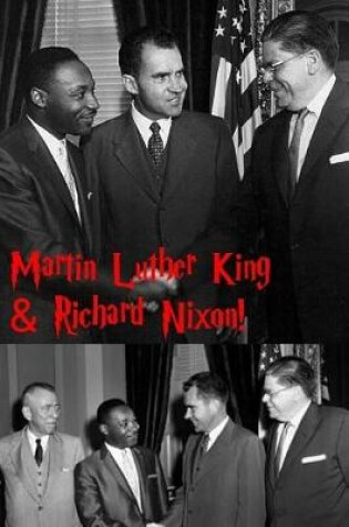 Cover of Martin Luther King & Richard Nixon