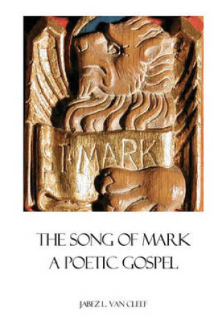 Cover of The Song Of Mark