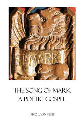 Book cover for The Song Of Mark