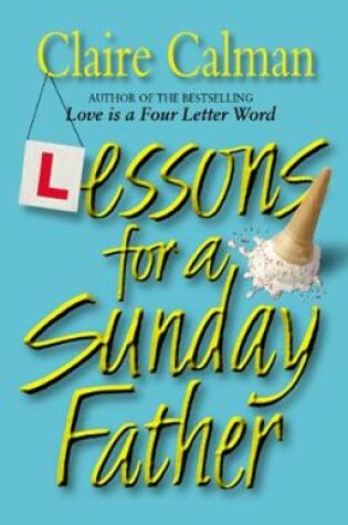 Cover of Lessons For A Sunday Father