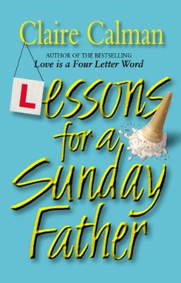 Book cover for Lessons For A Sunday Father