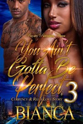 Book cover for You Ain't Gotta Be Perfect 3