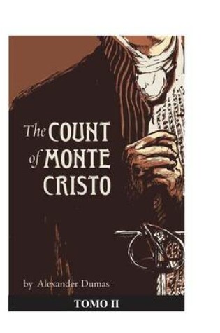 Cover of The Count of Monte Cristo. Tomo II