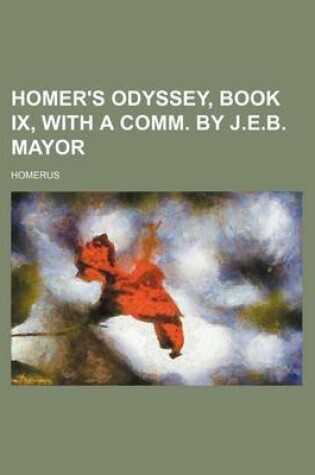 Cover of Homer's Odyssey, Book IX, with a Comm. by J.E.B. Mayor