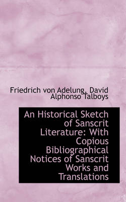 Book cover for An Historical Sketch of Sanscrit Literature