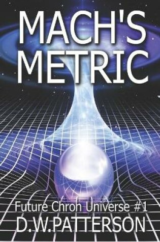 Cover of Mach's Metric