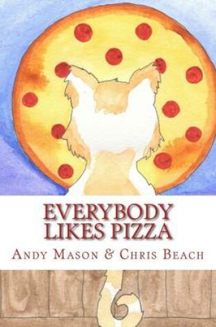 Cover of Everybody Likes Pizza