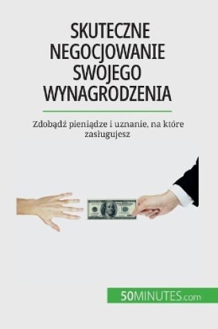 Cover of Skuteczne negocjowanie swojego wynagrodzenia