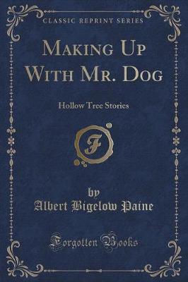 Book cover for Making Up with Mr. Dog