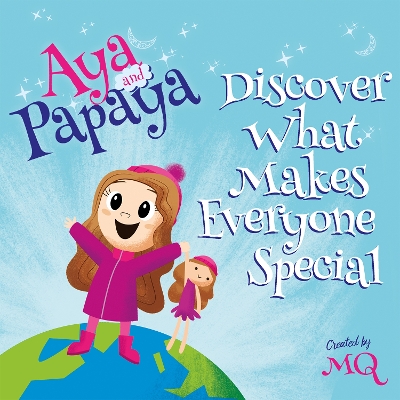 Book cover for AYA and PAPAYA Discover What Makes Everyone Special