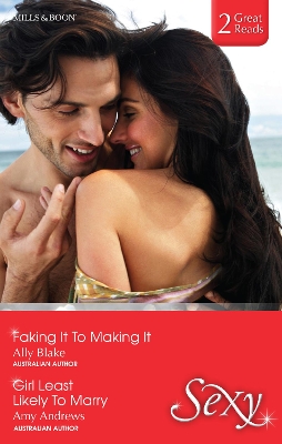 Book cover for Faking It To Making It/Girl Least Likely To Marry