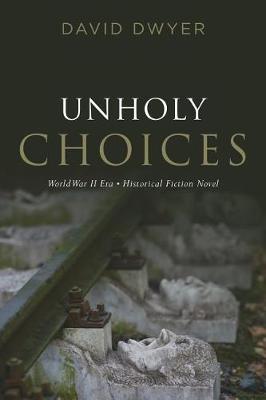 Book cover for Unholy Choices