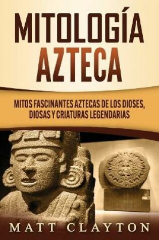 Cover of Mitologia azteca