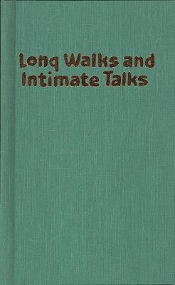 Cover of Long Walks and Intimate Talks