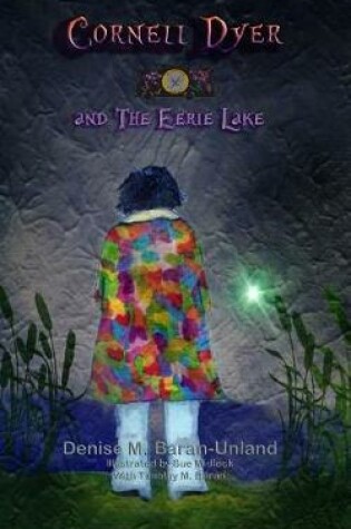 Cover of Cornell Dyer and The Eerie Lake