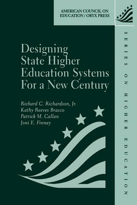 Book cover for Designing State Higher Education Systems for a New Century