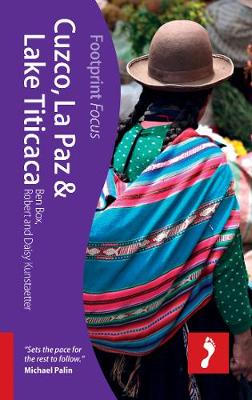 Book cover for Cuzco, La Paz & Lake Titicaca Footprint Focus Guide