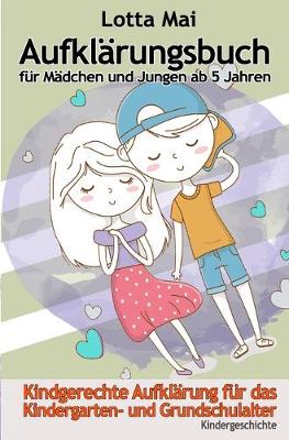 Book cover for Aufklärungsbuch für Mädchen und Jungen ab 5 Jahren