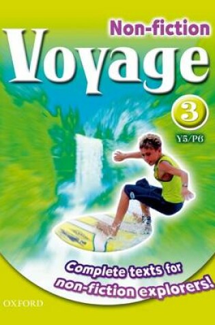 Cover of Voyage Non-fiction 3 (Y5/P6) Pupil Collection