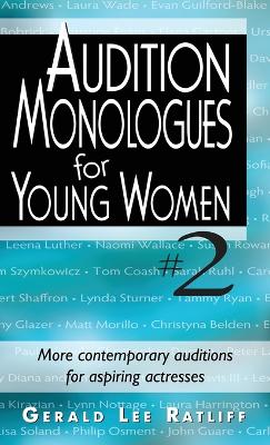 Book cover for Audition Monologues for Young Women #2