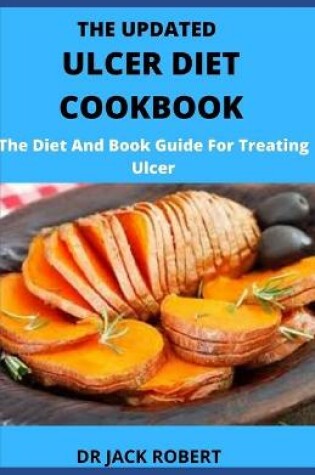 Cover of The Updated Ulcer Diet Cookbook