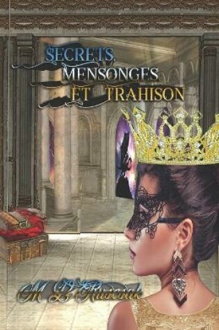 Cover of Secrets, Mensonges, Et Trahison