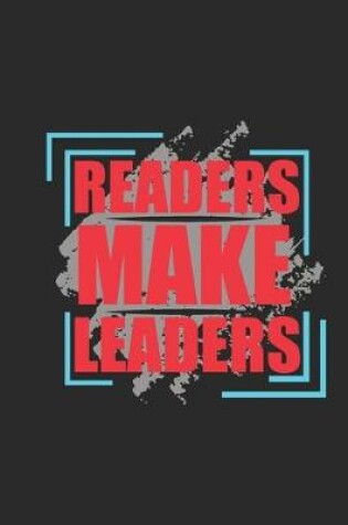 Cover of Readers Make Leaders