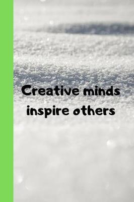 Book cover for Creative Minds Inspire Others