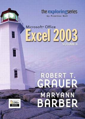 Book cover for Exploring Microsoft Office Excel 2003 Volume 2- Adhesive Bound