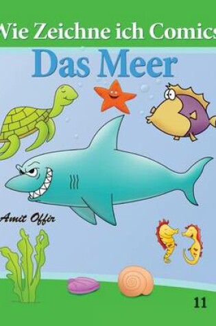 Cover of Wie Zeichne Ich Comics - Das Meer
