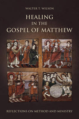 Book cover for Healing in the Gospel of Matthew