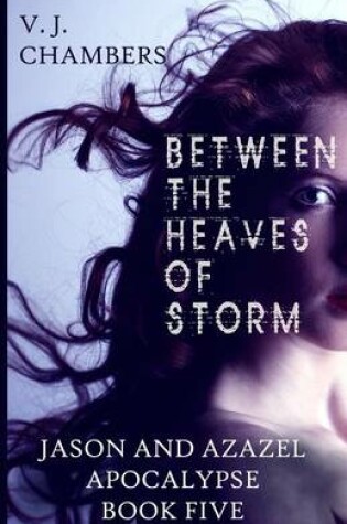 Cover of Between the Heaves of Storm