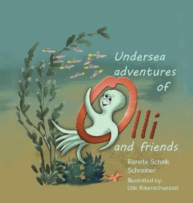 Book cover for Undersea Adventures of Olli and Friends