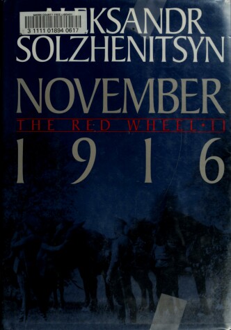 Book cover for November 1916: the Second Knot of the Red Wheel