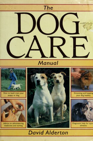 Cover of The Dog Care Manual