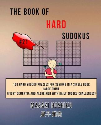 Book cover for The Book Of Hard Sudokus #21